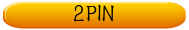 2PIN